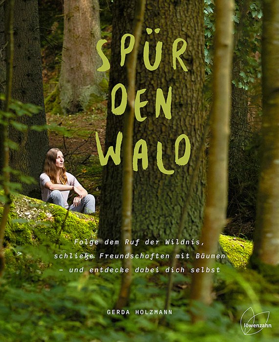 Spür den Wald (Feel the Forest) Text in German