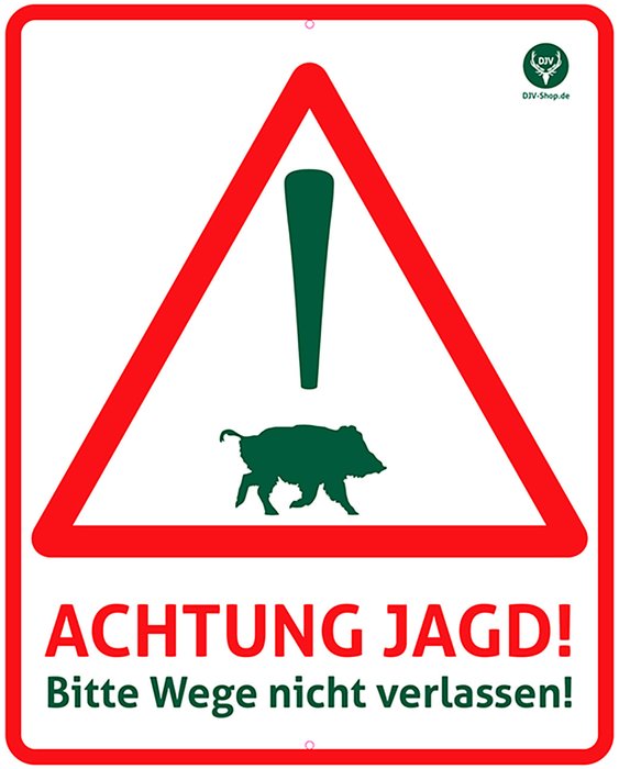 German Hunting Association (DJV) Hunt Warning Sign (Achtung Jagd)
