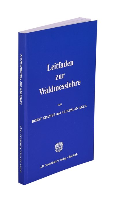 "Leitfaden zur Waldmeßlehre" (Guidelines for Forest Measurement) in German