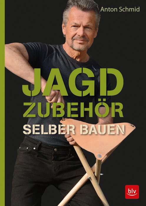 Jagdzubehör selber bauen (Make your own hunting accessories). Text in German.