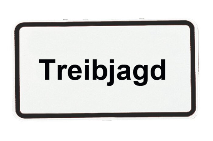 Information Sign (in German) "Treibjagd" (Driven Shoot)