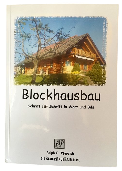 Step by Step Cabin Building (German Script)