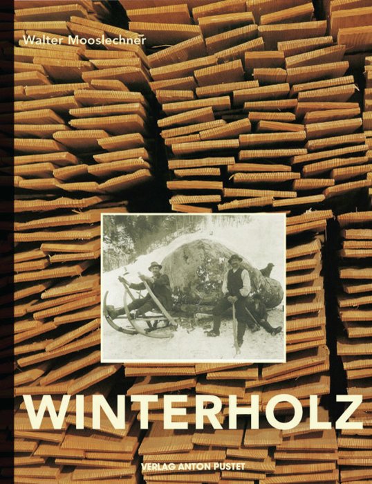 Winterholz (Winter Timber) in German